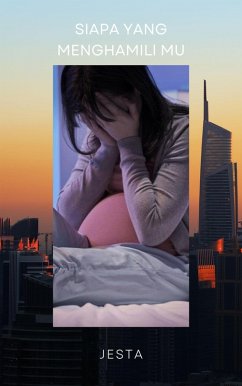 Cover Siapa yang menghamili mu (1, #1) (eBook, ePUB)