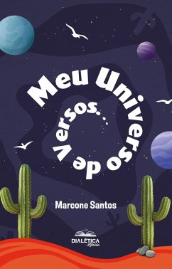 Meu Universo de Versos (eBook, ePUB) - Santos, Marcone