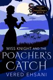 Miss Knight and the Poacher's Catch (Society for Paranormals, #10) (eBook, ePUB) Miss Knight and the Poacher's Catch (Society for Paranormals, #10) (eBook, ePUB)