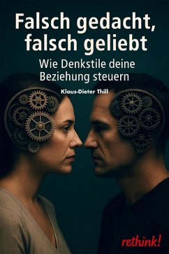Cover Falsch gedacht, falsch geliebt (eBook, ePUB)