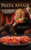 Pasta Affair: 50 Authentic Italian Recipes from Italy (eBook, ePUB)