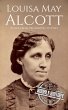 Louisa May Alcott: A Life from... - Bild 1