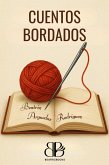 Cuentos Bordados (eBook, ePUB) Cuentos Bordados (eBook, ePUB)