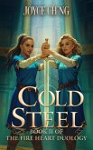 Cold Steel (Fire Heart, #2) (eBook, ePUB) Cold Steel (Fire Heart, #2) (eBook, ePUB)