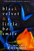 Black Velvet and A Little Boi Smile (eBook, ePUB) Black Velvet and A Little Boi Smile (eBook, ePUB)
