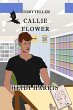 Callie Flower (Storyteller, #2) (eBook,... - Bild 1
