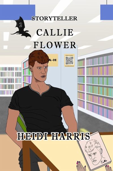 Callie Flower (Storyteller, #2) (eBook, ePUB)