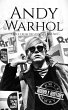 Andy Warhol: A Life from Beginning to... - Bild 1