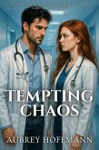 Tempting Chaos (eBook, ePUB) Tempting Chaos (eBook, ePUB)