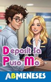 Deposit Sa Puso Mo (eBook, ePUB) Deposit Sa Puso Mo (eBook, ePUB)