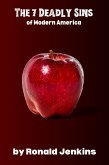 The 7 Deadly Sins in Modern America (eBook, ePUB)