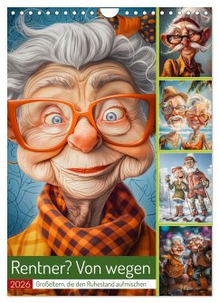 Cover Rentner? Von wegen (Wandkalender 2026 DIN A4 hoch), CALVENDO Monatskalender