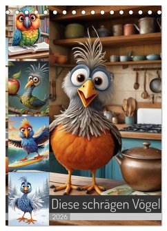 Cover Diese schrägen Vögel (Tischkalender 2026 DIN A5 hoch), CALVENDO Monatskalender