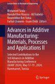 Advances in Additive Manufacturing: Materials, Processes and Applications II Advances in Additive Manufacturing: Materials, Processes and Applications II