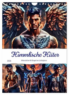 Himmlische Hüter (Wandkalender 2026 DIN A4 hoch), CALVENDO Monatskalender