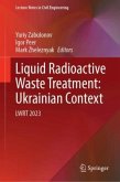 Liquid Radioactive Waste Treatment: Ukrainian Context Liquid Radioactive Waste Treatment: Ukrainian Context