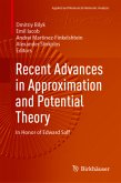 Recent Advances in Approximation and Potential Theory Recent Advances in Approximation and Potential Theory
