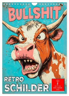 Retro Schilder (Wandkalender 2026 DIN A4 hoch), CALVENDO Monatskalender