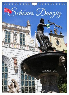 Schönes Danzig (Wandkalender 2026 DIN A4 hoch), CALVENDO Monatskalender Schönes Danzig (Wandkalender 2026 DIN A4 hoch), CALVENDO Monatskalender