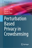 Perturbation Based Privacy in Crowdsensing Perturbation Based Privacy in Crowdsensing