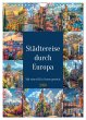 Städtereise durch Europa (Wandkalender... - Bild 1