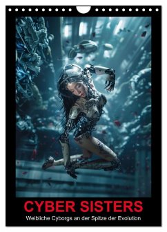 CYBER SISTERS (Wandkalender 2026 DIN A4 hoch), CALVENDO Monatskalender