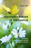 Trauernde Kinder in der Familie