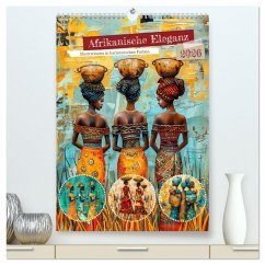 Cover Afrikanische Eleganz - Illustrationen in harmonischen Farben (hochwertiger Premium Wandkalender 2026 DIN A2 hoch), Kunstdruck in Hochglanz