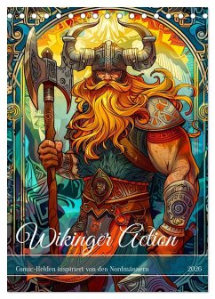 Cover Wikinger Action - Comic-Helden inspiriert von den Nordmännern (Tischkalender 2026 DIN A5 hoch), CALVENDO Monatskalender