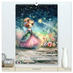 Kleine Feen so zart und fein (hochwertiger Premium Wandkalender 2026 DIN A2 hoch), Kunstdruck in Hochglanz