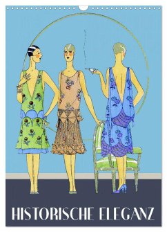 Cover Historische Eleganz (Wandkalender 2026 DIN A3 hoch), CALVENDO Monatskalender