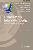 Human Work Interaction Design. Sustainable Workplaces by Design Human Work Interaction Design. Sustainable Workplaces by Design