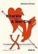 Kharkiv-A War City - Bild 1