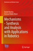 Mechanisms - Synthesis and Analysis with Applications in Robotics Mechanisms - Synthesis and Analysis with Applications in Robotics