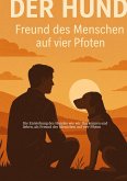 Entstehung des Hundes, wie wir Ihn kennen und lieben,