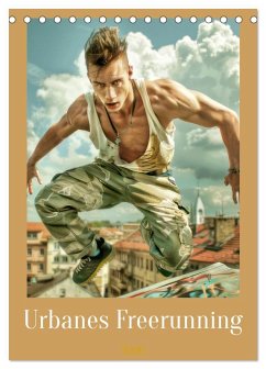 Urbanes Freerunning (Tischkalender 2026 DIN A5 hoch), CALVENDO Monatskalender