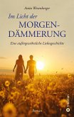 Im Licht der Morgendämmerung
