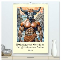Cover Mythologische Gestalten der griechischen Antike (hochwertiger Premium Wandkalender 2026 DIN A2 hoch), Kunstdruck in Hochglanz