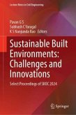 Sustainable Built Environments: Challenges and Innovations Sustainable Built Environments: Challenges and Innovations