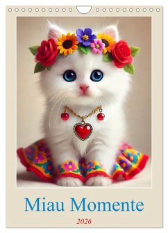Miau Momente (Wandkalender 2026 DIN A4 hoch), CALVENDO Monatskalender