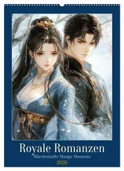 Cover Royale Romanzen (Wandkalender 2026 DIN A2 hoch), CALVENDO Monatskalender