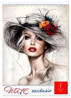 Hüte exclusiv (Tischkalender 2026 DIN A5 hoch), CALVENDO Monatskalender