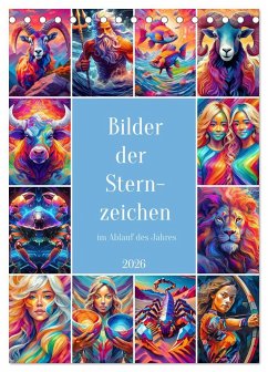 Cover Bilder der Sternzeichen im Ablauf des Jahres (Tischkalender 2026 DIN A5 hoch), CALVENDO Monatskalender
