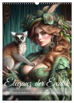 Cover Eleganz der Exotik - Femme Fatale im Bohème-Chic mit tierischen Begleitern (Wandkalender 2026 DIN A3 hoch), CALVENDO Monatskalender