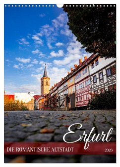 Cover Erfurt - Die romantische Altstadt (Wandkalender 2026 DIN A3 hoch), CALVENDO Monatskalender