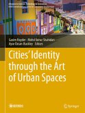 Cities' Identity through the Art of Urban Spaces Cities' Identity through the Art of Urban Spaces