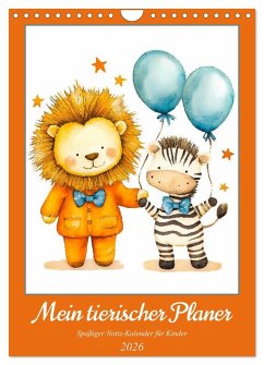 Cover Mein tierischer Planer - Spaßiger Notiz-Kalender für Kinder (Wandkalender 2026 DIN A4 hoch), CALVENDO Monatskalender