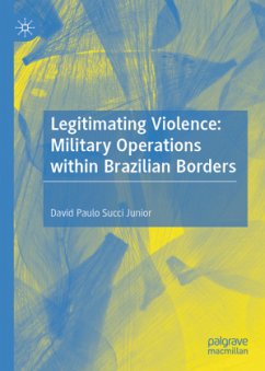 Cover Legitimating Violence: Military Operations within Brazilian Borders