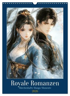 Cover Royale Romanzen (Wandkalender 2026 DIN A3 hoch), CALVENDO Monatskalender