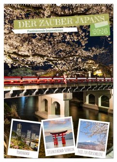 DER ZAUBER JAPANS Faszinierende Impressionen (Wandkalender 2026 DIN A2 hoch), CALVENDO Monatskalender DER ZAUBER JAPANS Faszinierende Impressionen (Wandkalender 2026 DIN A2 hoch), CALVENDO Monatskalender